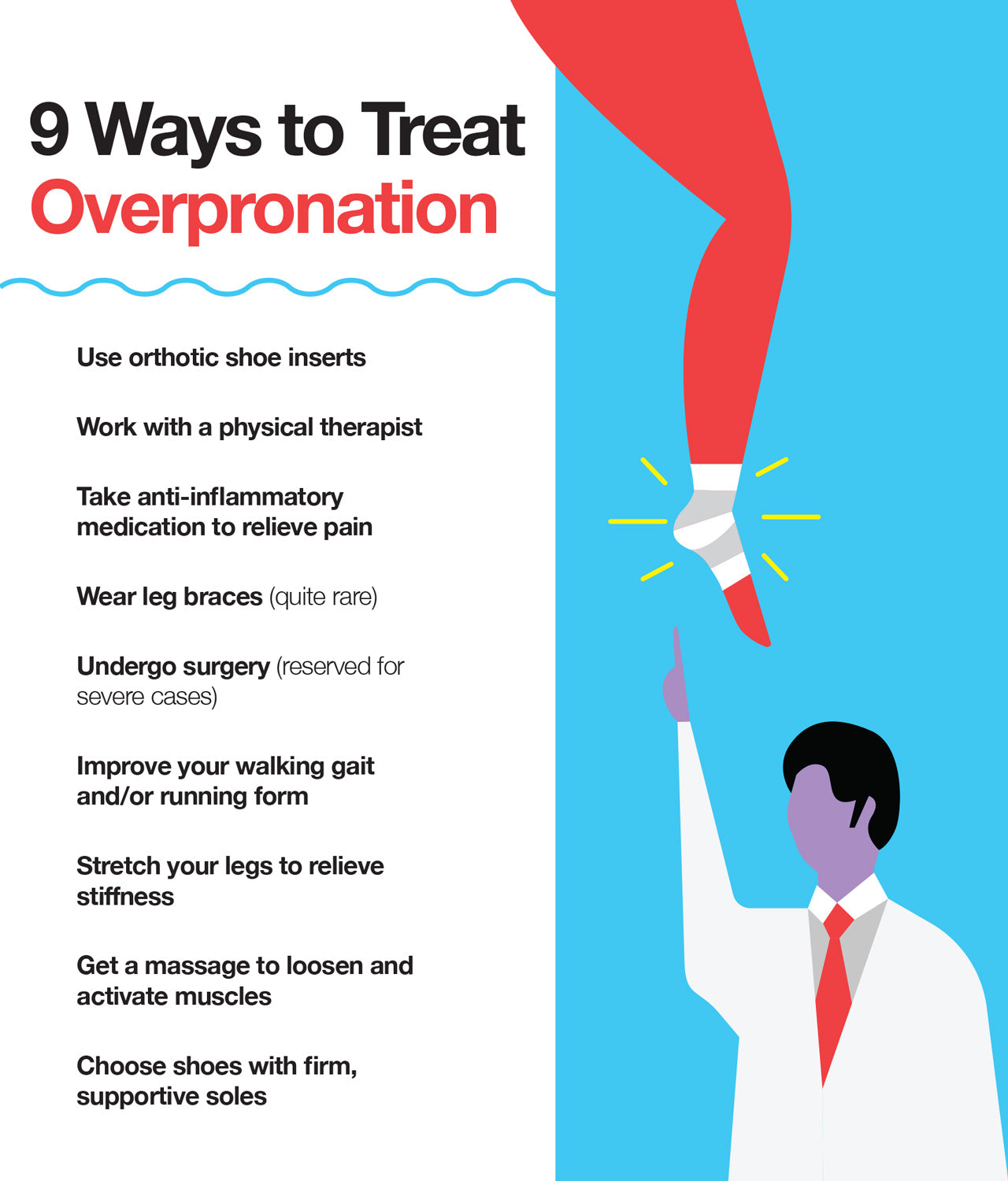 Here are 9 ways that you can treat overpronation.