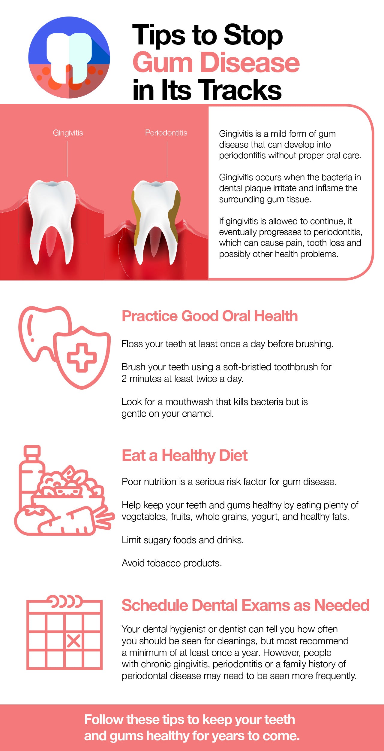 Treat gum disease and other tips