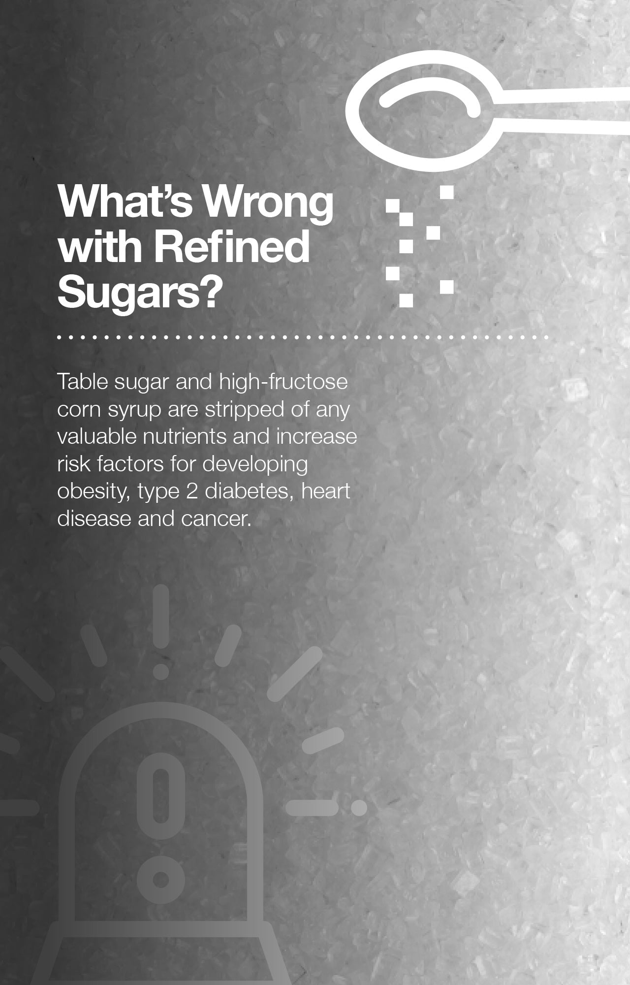 What's Wrong with Refined Sugars?